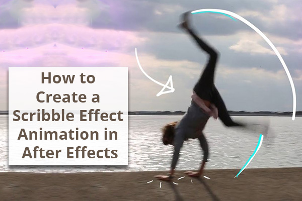 How to Create a Scribble Effect Animation in After Effects